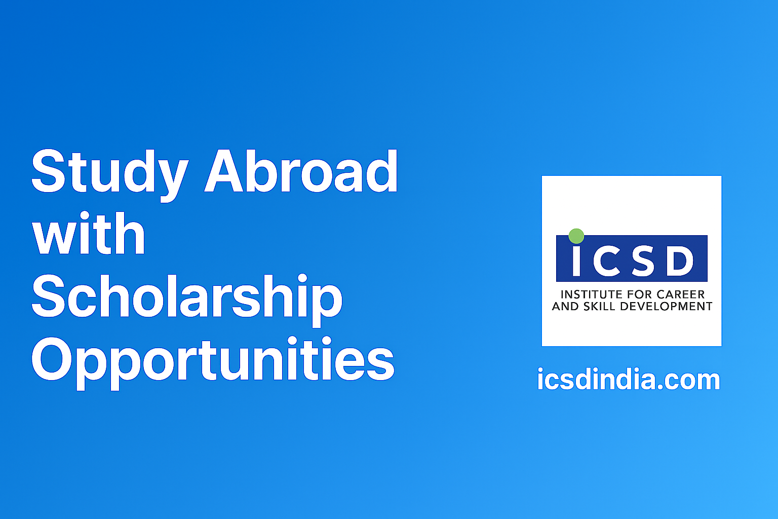 Study Abroad with ICSD Your Gateway to Global Education Get expert